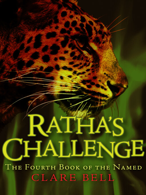Title details for Ratha's Challenge by Clare Bell - Available